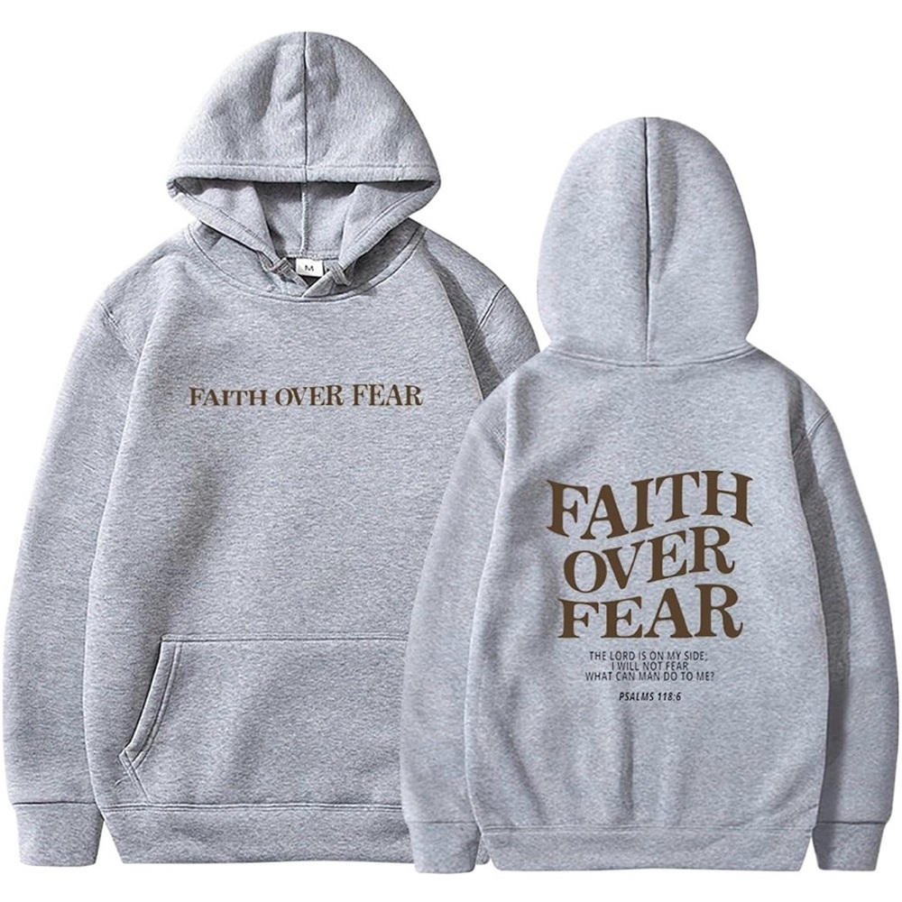 Gray Faith Over Fear Hoodie